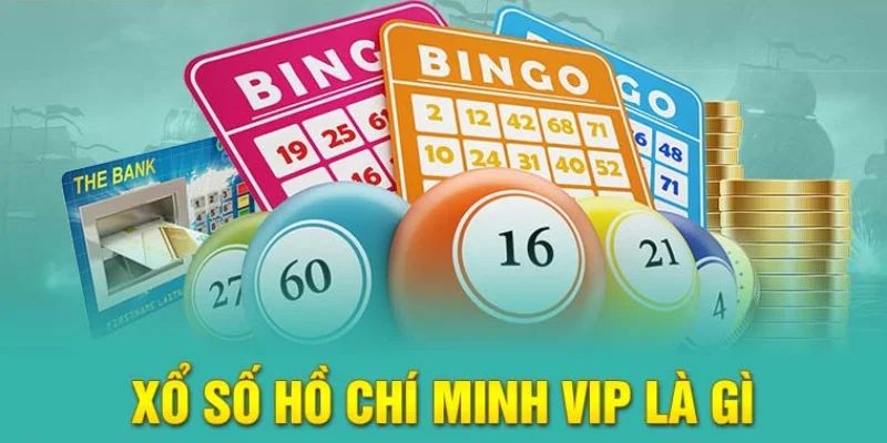 Hồ Chí Minh Vip – Điểm đến giải trí xổ số đẳng cấp tại Lucky88